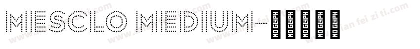 Mesclo Medium字体转换